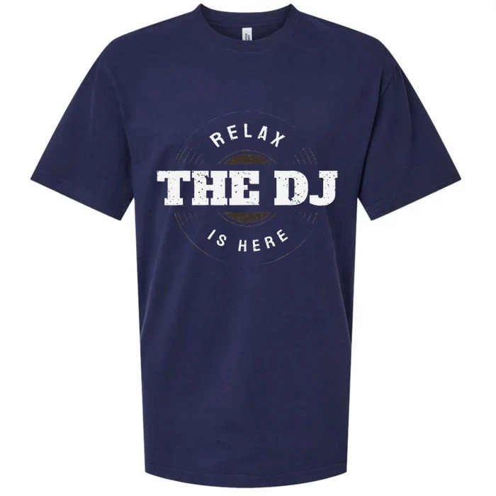 Relax The Dj Is Here Dj Music Sueded Cloud Jersey T-Shirt