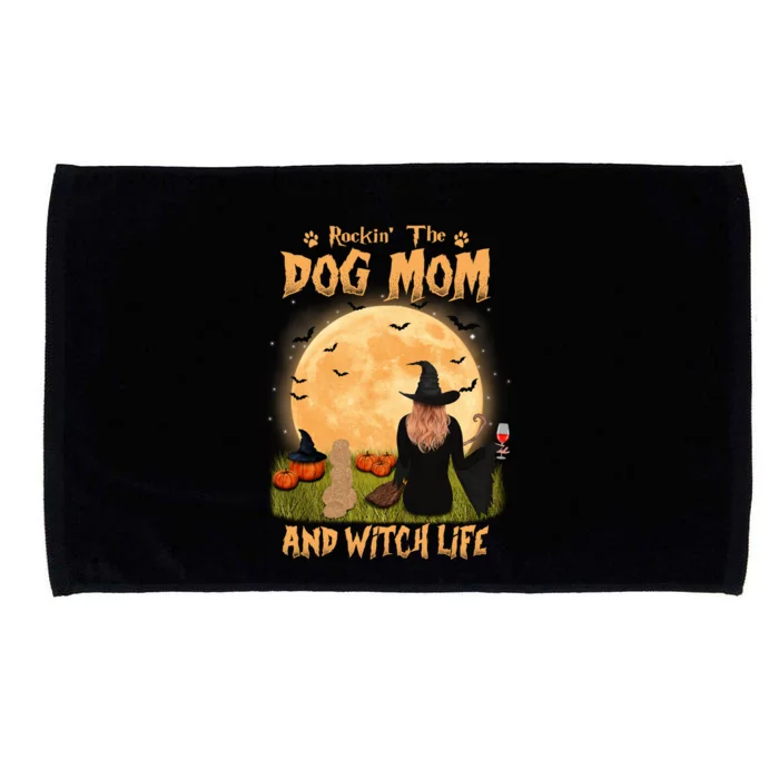 Rocking The Dog Mom And Witch Life Poodle Halloween Gift Microfiber Hand Towel