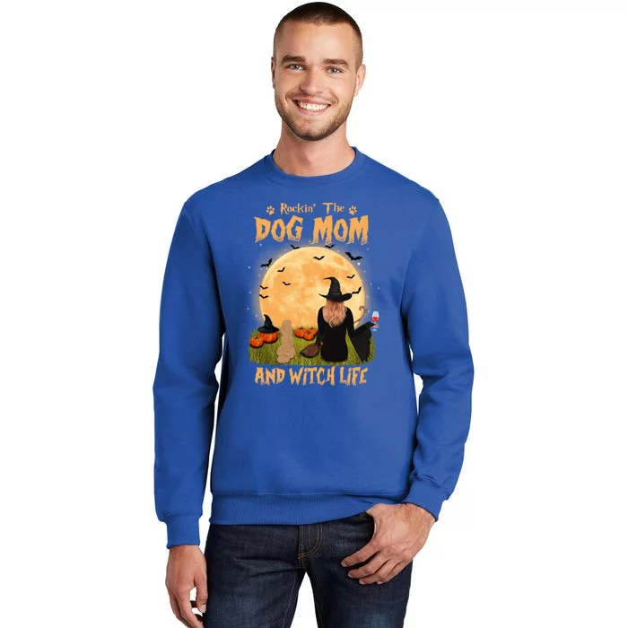 Rocking The Dog Mom And Witch Life Poodle Halloween Gift Tall Sweatshirt