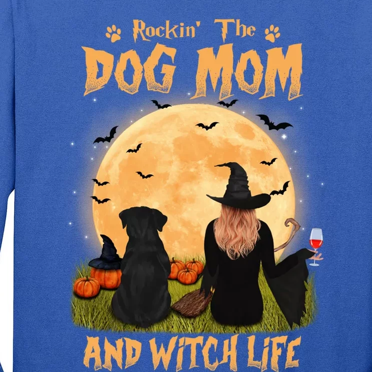 Rocking The Dog Mom And Witch Life Rottweiler Halloween Meaningful Gift Tall Long Sleeve T-Shirt