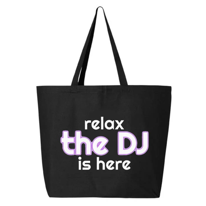 Relax The Dj Is Here Funny Music 25L Jumbo Tote