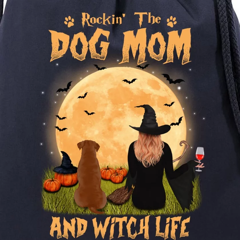 Rocking The Dog Mom Witch Life Labrador Retriever Halloween Gift Drawstring Bag