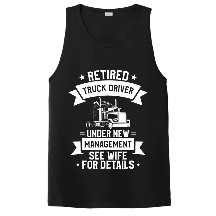 Retired Truck Driver Funny Retirement Quote For A Trucker Performance Tank