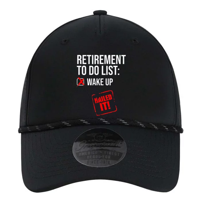 Retiret To Do List Nailed It Retired Retiree Humor Performance The Dyno Cap