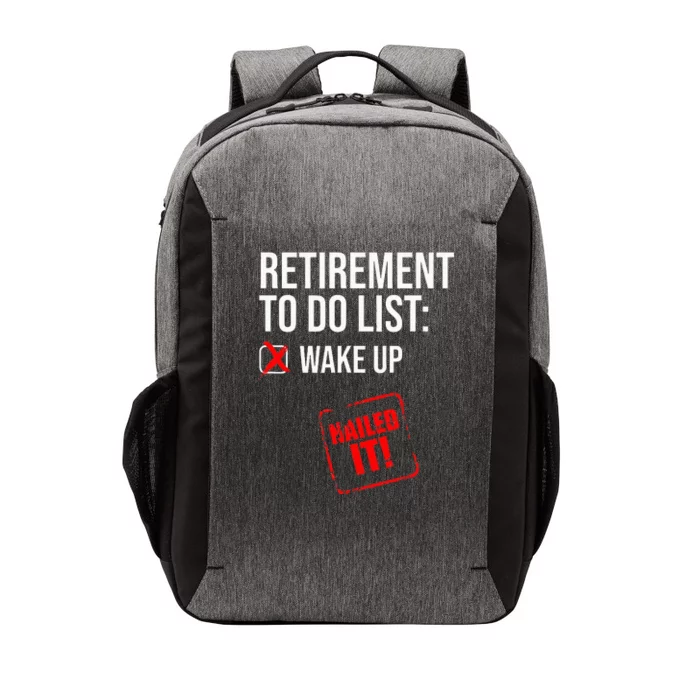 Retiret To Do List Nailed It Retired Retiree Humor Vector Backpack