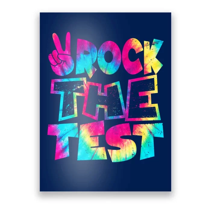 Retro Tie Dye Rock The Test Poster