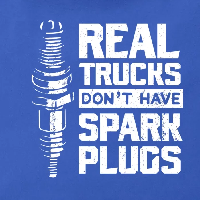 Real Trucks DonT Have Spark Plugs Truck Mechanic Meaningful Gift Zip Tote Bag