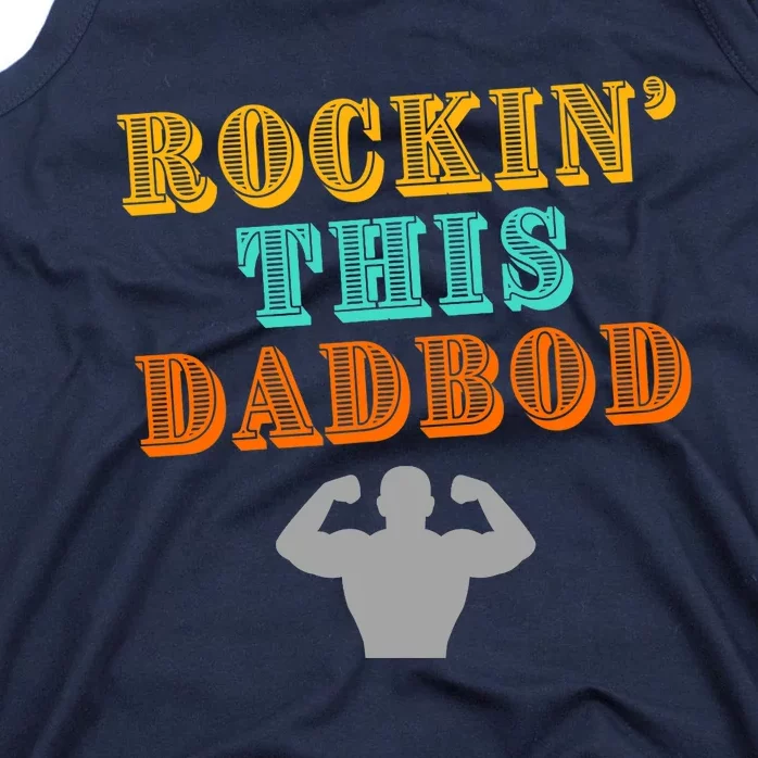 Rockin This Dad Bod Tank Top