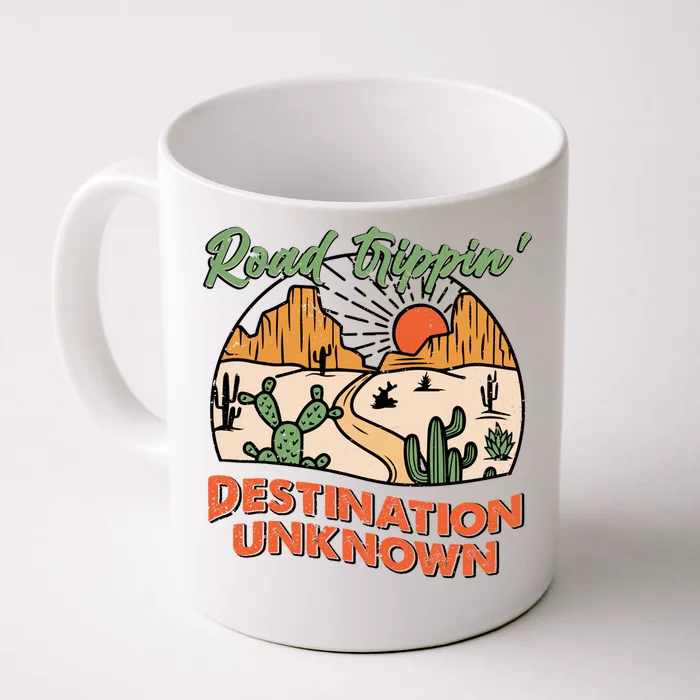 Road Trippin Destination Unknown Wanderlust Travel Western Funny Gift Front & Back Coffee Mug