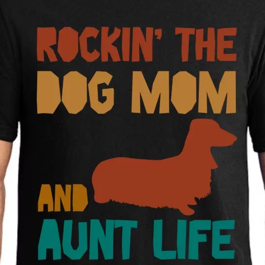 Rockin' The Dog Mom And Aunt Life Designs Gift Pajama Set