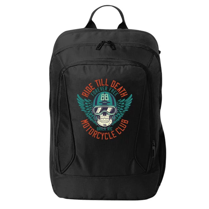 Ride Till Death Motorcycle Club City Backpack