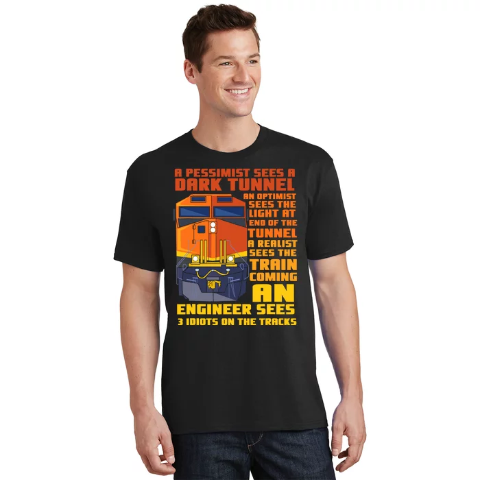 Railroad Train Engineer Sees 3 Idiots On The Tracks T-Shirt