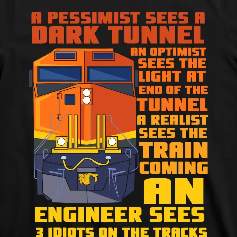 Railroad Train Engineer Sees 3 Idiots On The Tracks T-Shirt