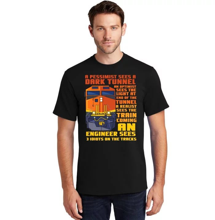 Railroad Train Engineer Sees 3 Idiots On The Tracks Tall T-Shirt