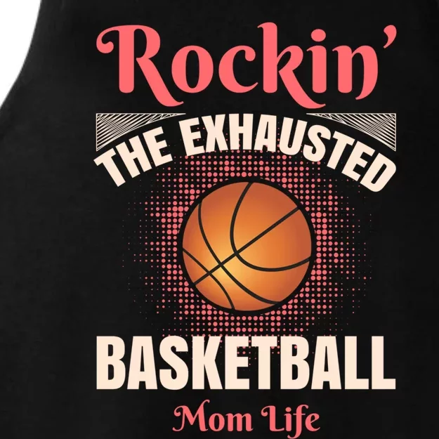 Rockin' The Exhausted Basketball Mom Life Basketball Great Gift Ladies Tri-Blend Wicking Tank