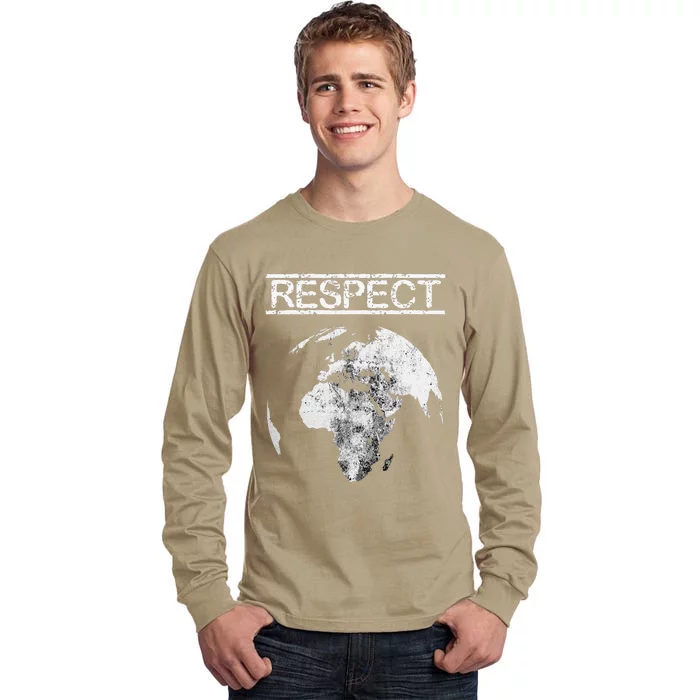 Respect The Earth Mother Earth Day Save Our Planet Tall Long Sleeve T-Shirt