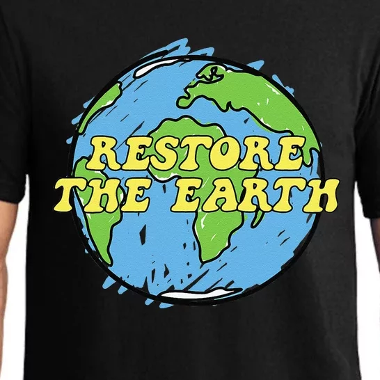 Restore The Earth Earth Day Gift Pajama Set