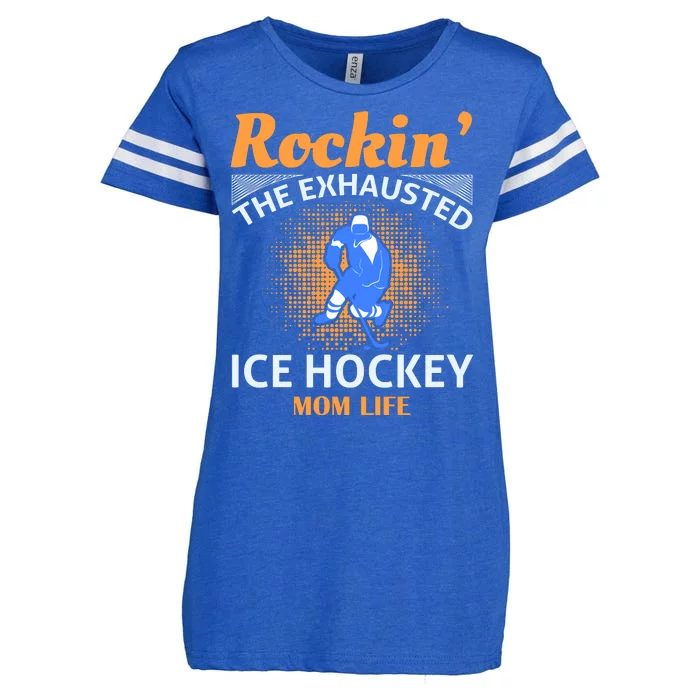 Rockin' The Exhausted Ice Hockey Mom Life Enza Ladies Jersey Football T-Shirt