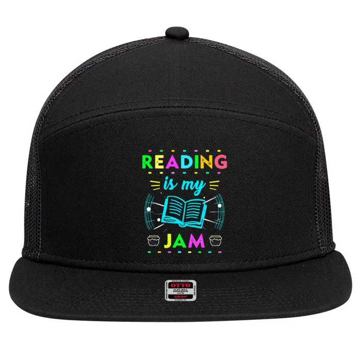 Read Teacher ELA Teacher English Reading is My Jam 7 Panel Mesh Trucker Snapback Hat