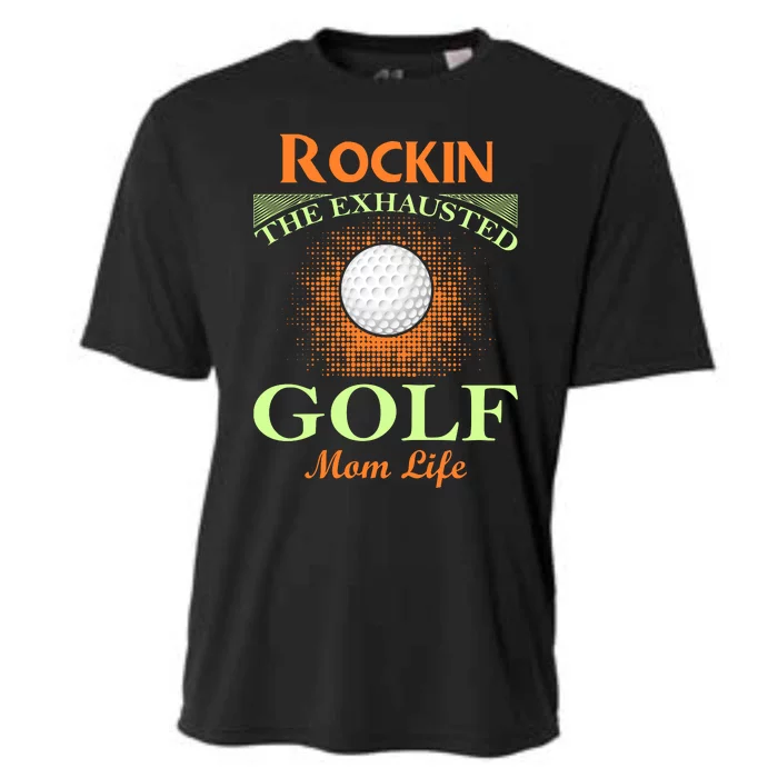 Rockin' The Exhausted Golf Mom Life Cooling Performance Crew T-Shirt