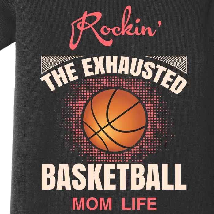 Rocki'n The Exhausted Basketball Mom Life Baby Bodysuit