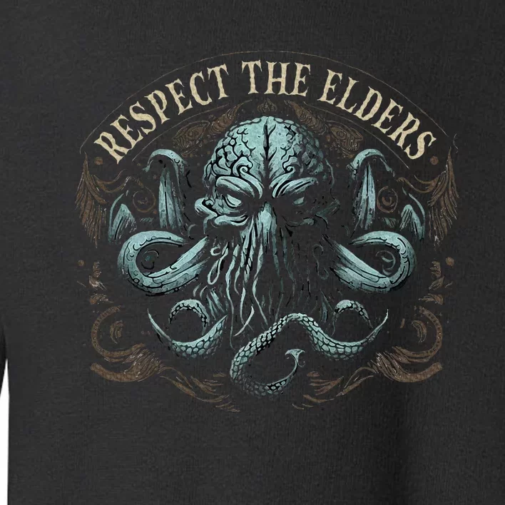 Respect The Elders Cosmic Horror Cthulhu Toddler Sweatshirt