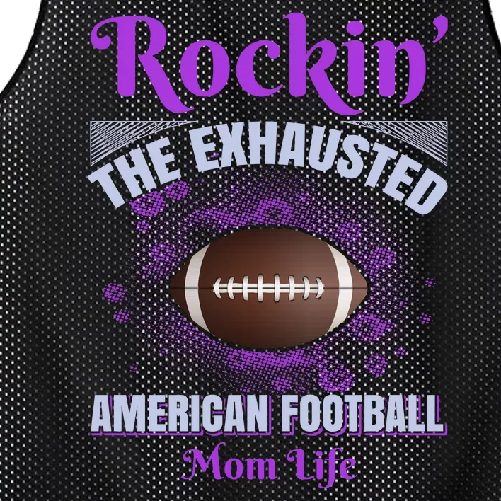 Rockin' The Exhausted American Football Mom Life Mesh Reversible Basketball Jersey Tank