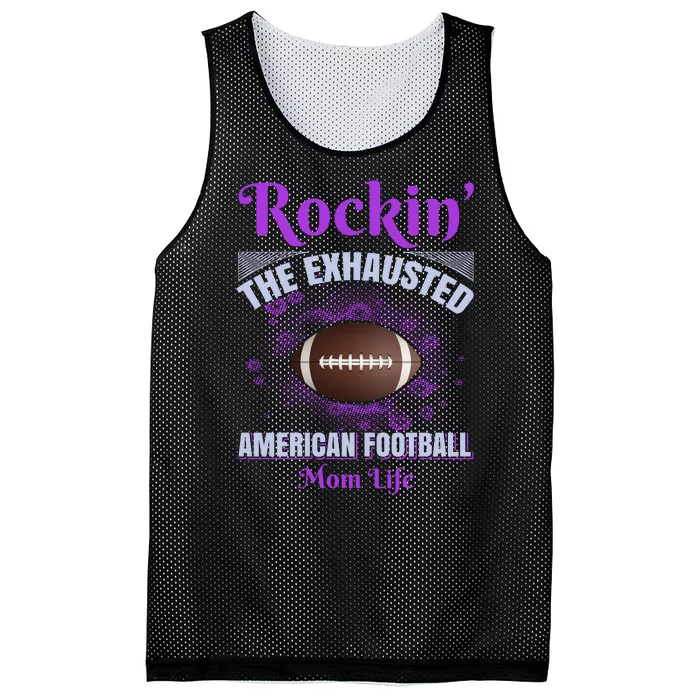 Rockin' The Exhausted American Football Mom Life Mesh Reversible Basketball Jersey Tank