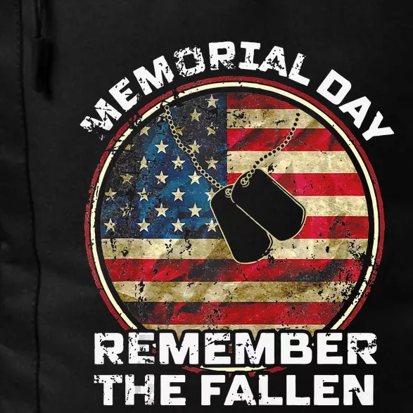 Remember The Fallen Veteran Military Happy Memorial Day Daily Commute Backpack