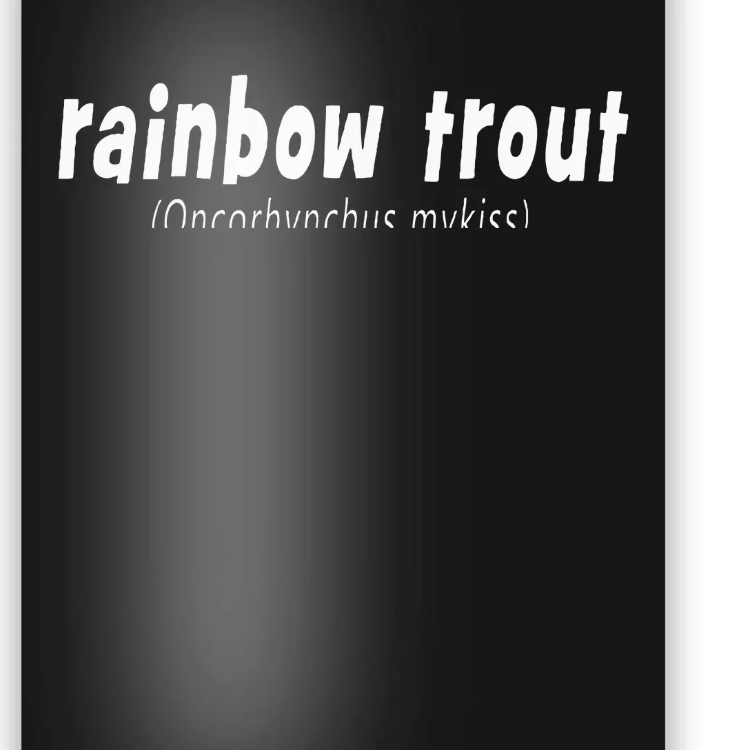 Rainbow Trout Fly Fishing With Scientific Name Poster