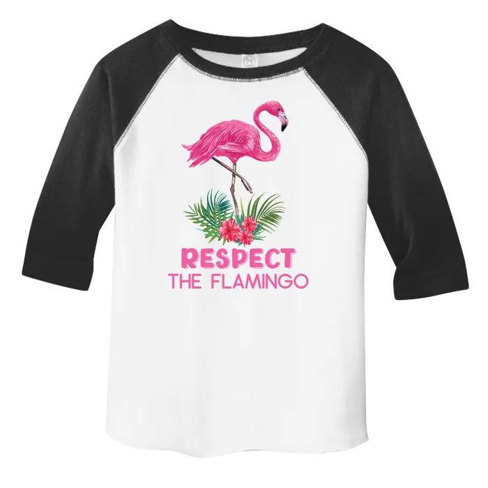 Respect The Flamingo Watercolor Pink Flamingo Saying Funny Gift Toddler Fine Jersey T-Shirt