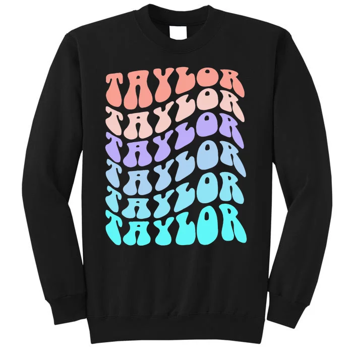 Retro TAYLOR First Name Birthday Tall Sweatshirt