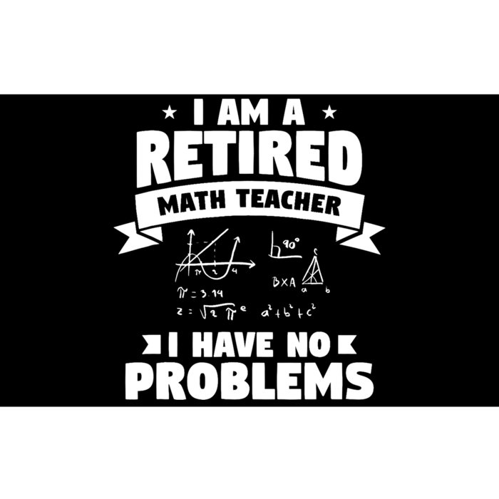 Retired Teacher Funny Retirement Quote For A Math Educator Bumper Sticker