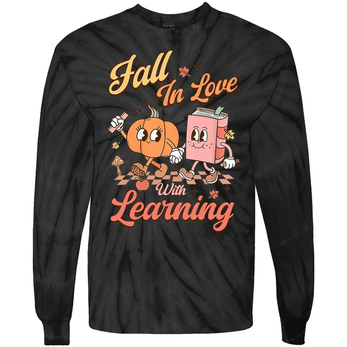 Retro Teacher Fall In Love With Learning Autumn Thanksgiving Tie-Dye Long Sleeve Shirt