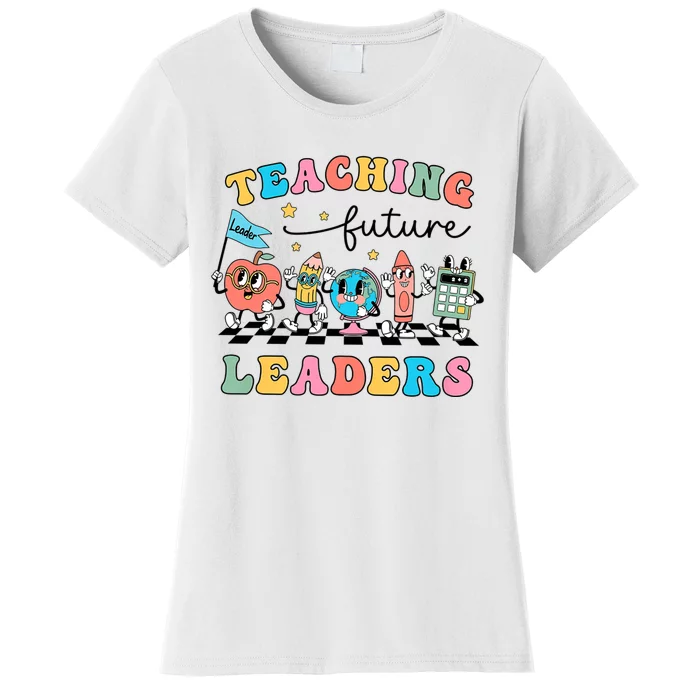 Retro Teaching Future Leaders Groovy Teacher Back To School Women's T-Shirt