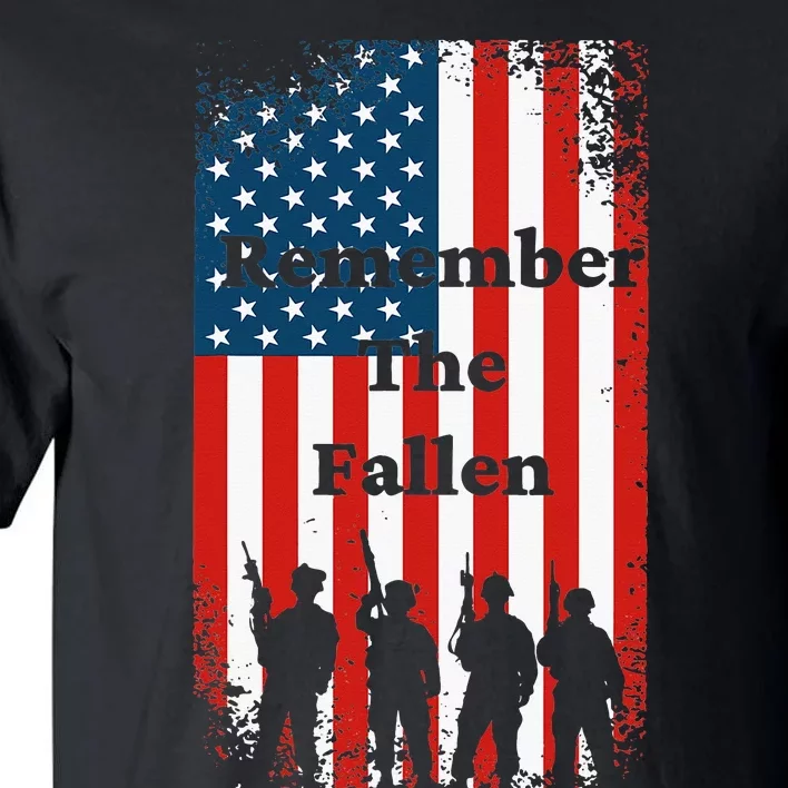 Remember The Fallen Memorial Day American Flag Tall T-Shirt