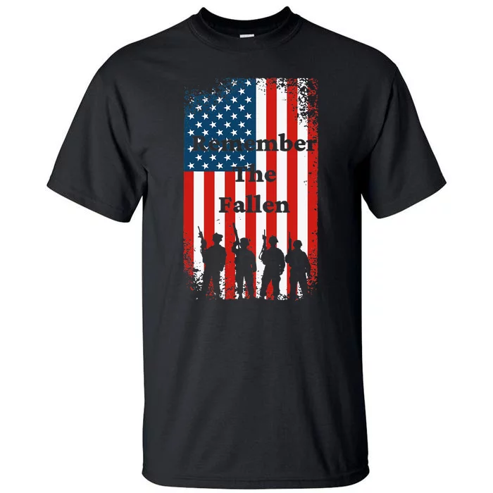 Remember The Fallen Memorial Day American Flag Tall T-Shirt