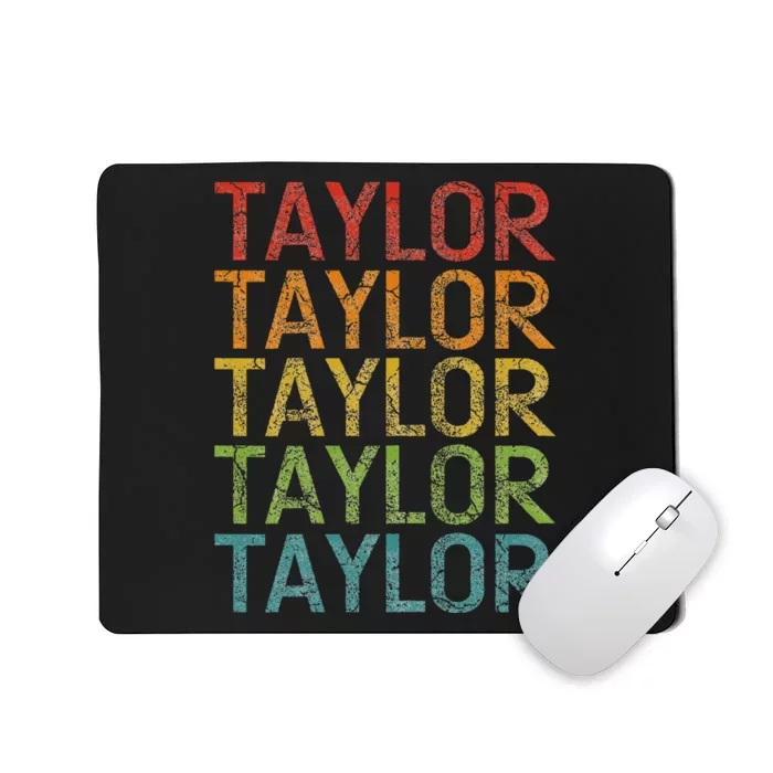 Retro T.AYLOR First Name Personalized Mousepad