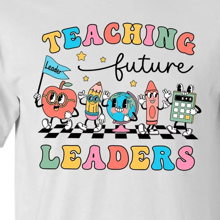 Retro Teaching Future Leaders Teacher Back To School Tall T-Shirt