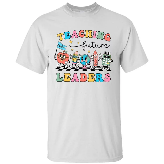 Retro Teaching Future Leaders Teacher Back To School Tall T-Shirt