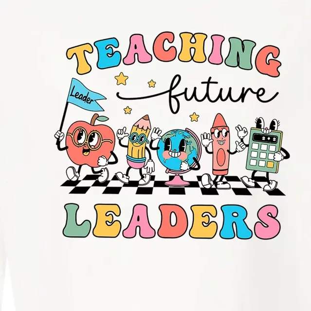 Retro Teaching Future Leaders Teacher Back To School Cropped Pullover Crew