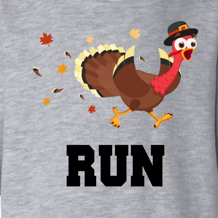 Run Turkey Funny Thanksgiving Toddler Hoodie