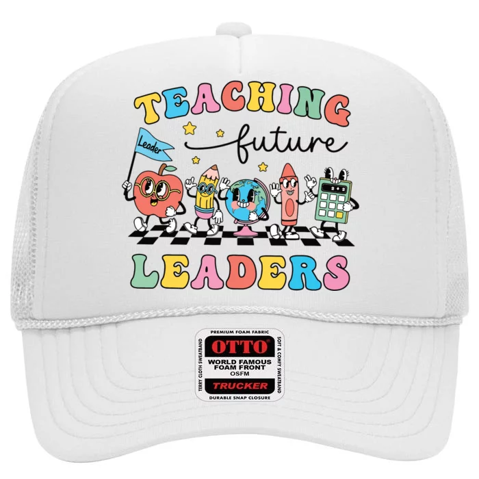 Retro Teaching Future Leaders Groovy Teacher Back To School High Crown Mesh Trucker Hat