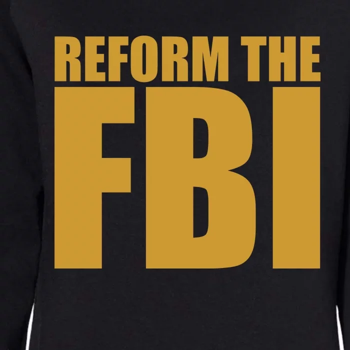 Reform The FBI Womens California Wash Sweatshirt