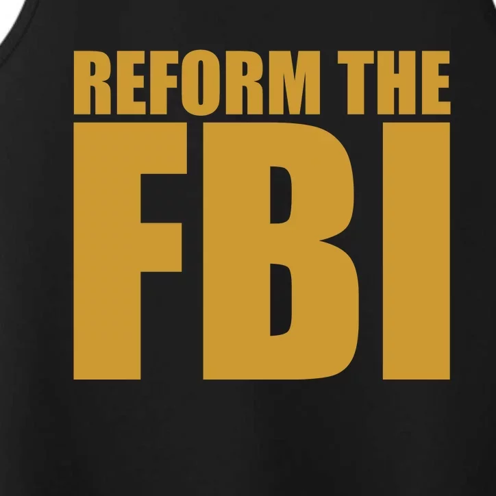 Reform The FBI Performance Tank