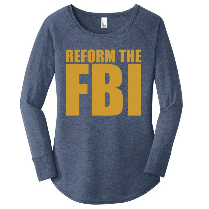 Reform The FBI Women's Perfect Tri Tunic Long Sleeve Shirt