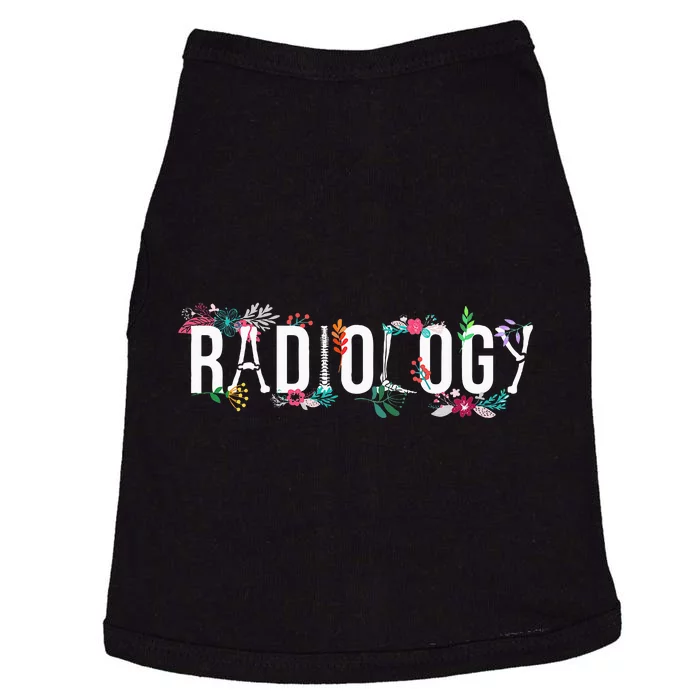 Radiology Technologist Flowers Rad Tech Doggie Tank