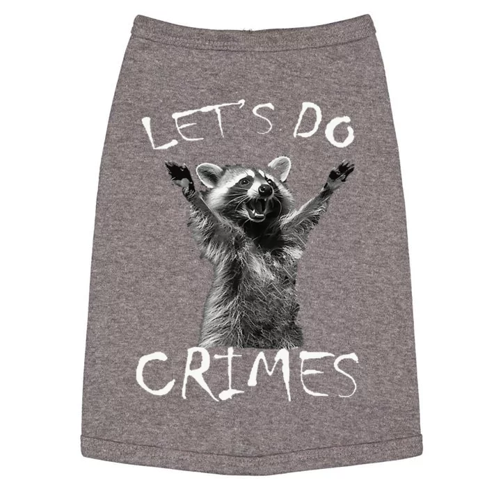 Raccoons Trash Funny Racoon LetS Do Crimes Cute Animals Doggie Tank