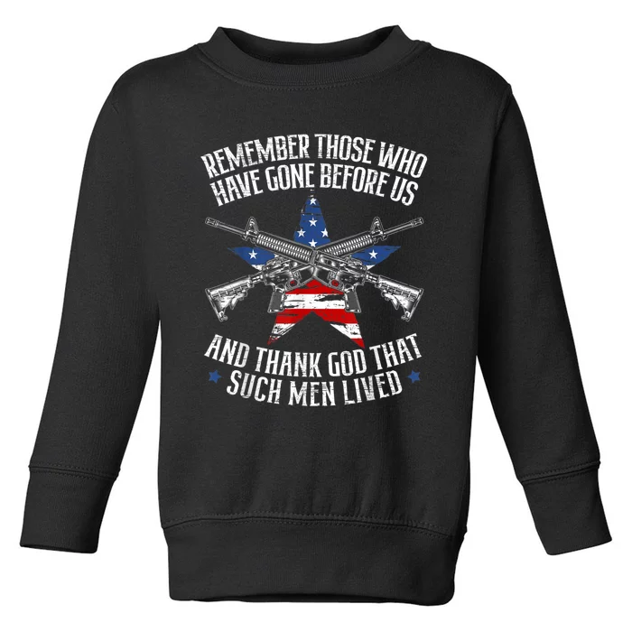 Remember The Fallen Soldiers USA Flag American Memorial Day Toddler Sweatshirt