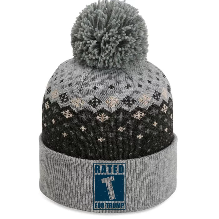 Rated T For Trump Trump 2024 The Baniff Cuffed Pom Beanie